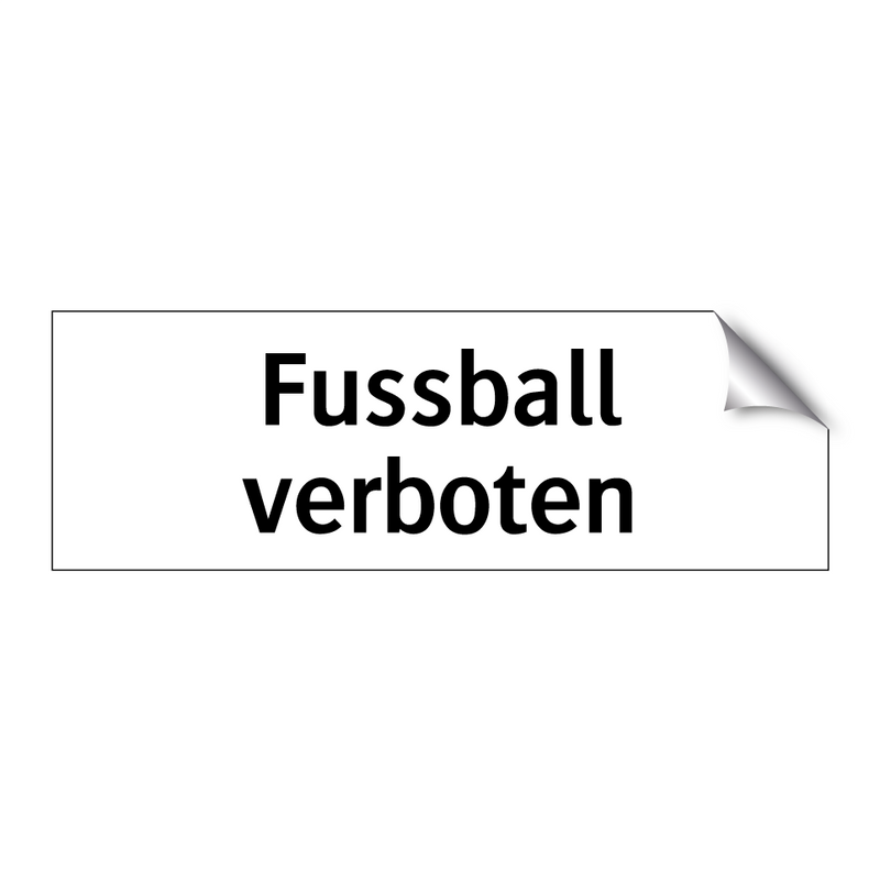Fussball verboten