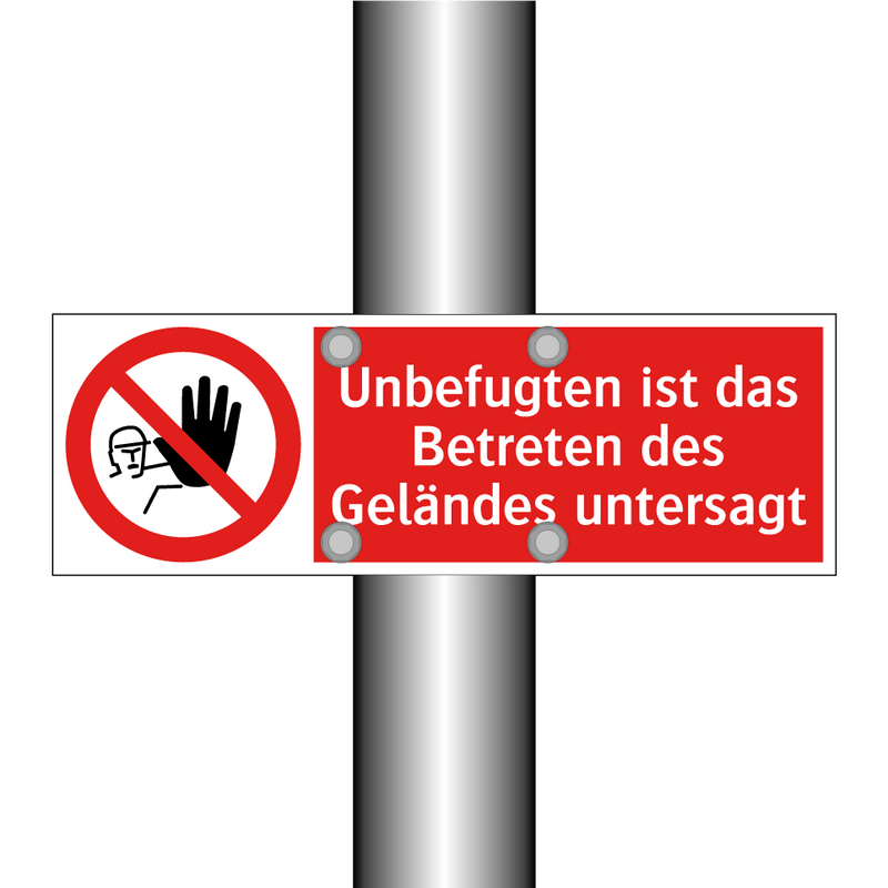 Unbefugten ist das Betreten des Geländes untersagt