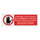 Unbefugten ist das Betreten des Schulgeländes untersagt! Rauchen, Alkohol und Drogen sind auf dem gesamten Schulgelände verboten!