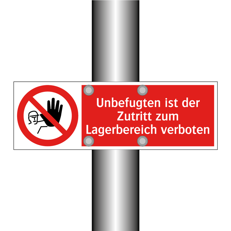 Unbefugten ist der Zutritt zum Lagerbereich verboten