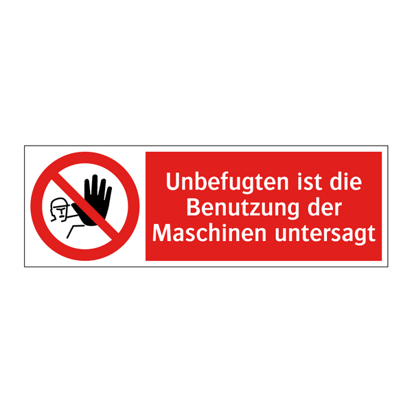 Unbefugten ist die Benutzung der Maschinen untersagt