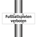 Fußballspielen verboten
