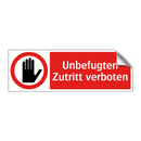 Unbefugten Zutritt verboten