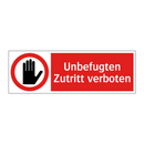 Unbefugten Zutritt verboten
