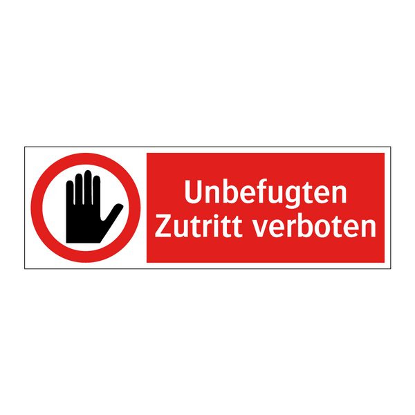 Unbefugten Zutritt verboten