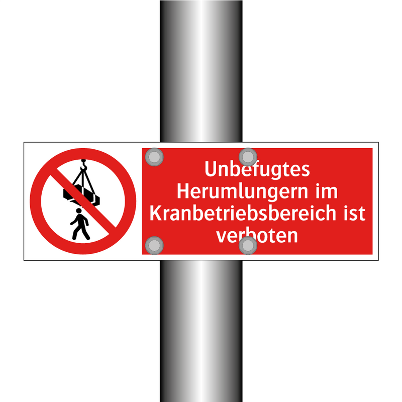 Unbefugtes Herumlungern im Kranbetriebsbereich ist verboten