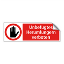 Unbefugtes Herumlungern verboten