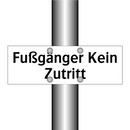 Fußgänger Kein Zutritt