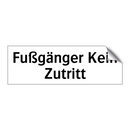 Fußgänger Kein Zutritt