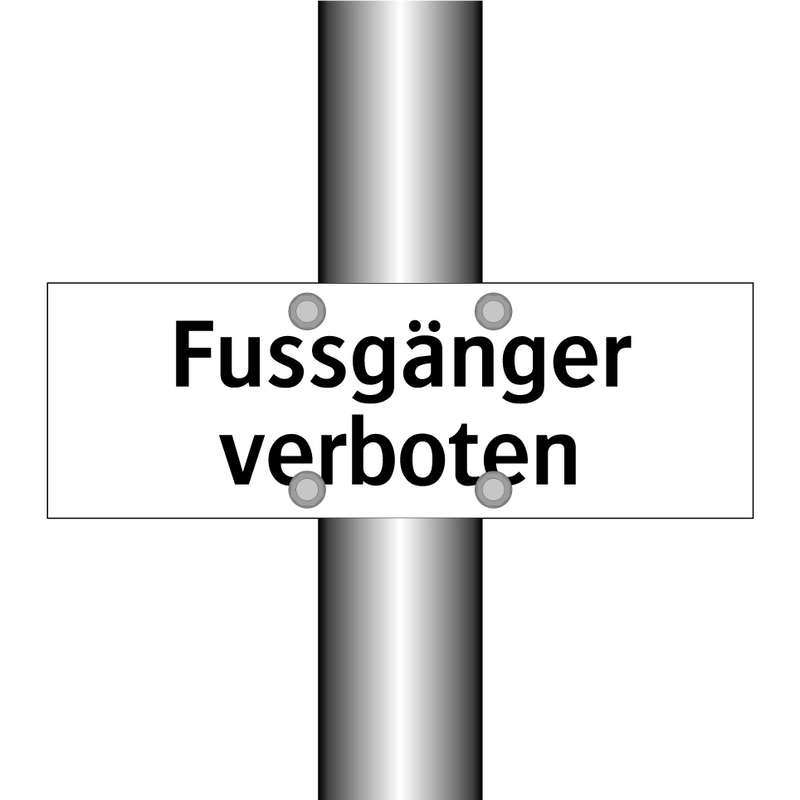 Fussgänger verboten