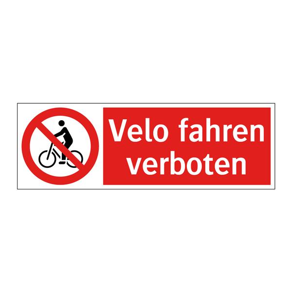 Velo fahren verboten