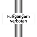 Fußgängern verboten