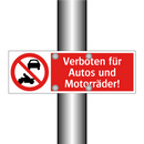 Verboten für Autos und Motorräder!