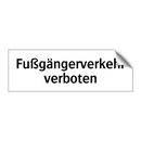 Fußgängerverkehr verboten