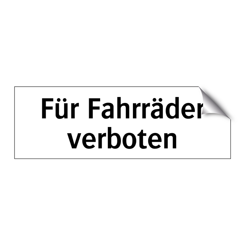 Für Fahrräder verboten