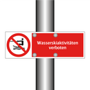Wasserskiaktivitäten verboten