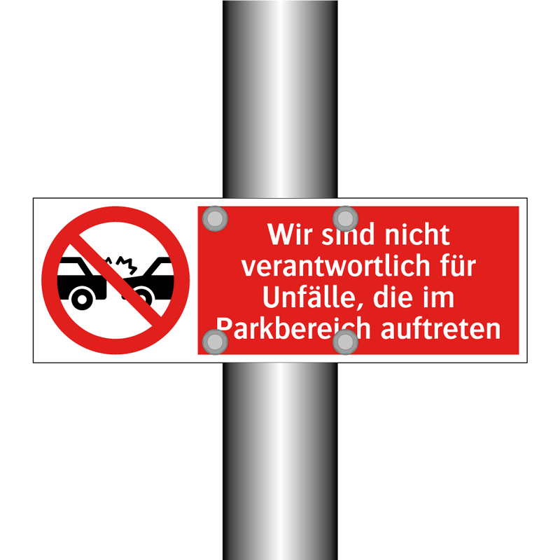 Wir sind nicht verantwortlich für Unfälle, die im Parkbereich auftreten