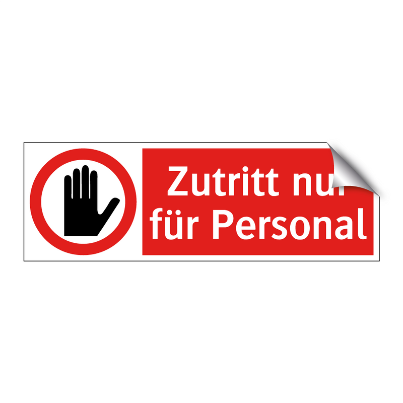 Zutritt nur für Personal