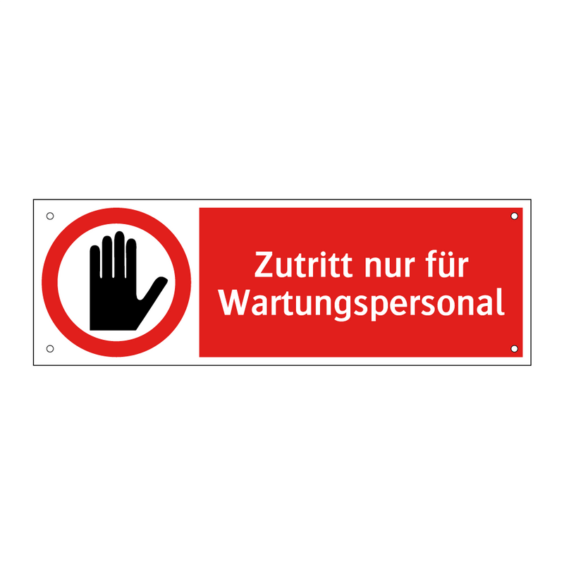 Zutritt nur für Wartungspersonal