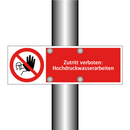 Zutritt verboten: Hochdruckwasserarbeiten