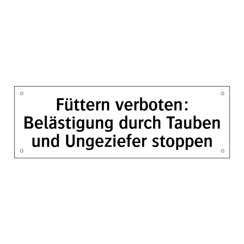 Füttern verboten: Belästigung durch Tauben und Ungeziefer stoppen