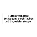 Füttern verboten: Belästigung durch Tauben und Ungeziefer stoppen