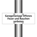 Garagenanlage Offenes Feuer und Rauchen verboten