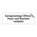 Garagenanlage Offenes Feuer und Rauchen verboten