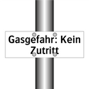 Gasgefahr: Kein Zutritt