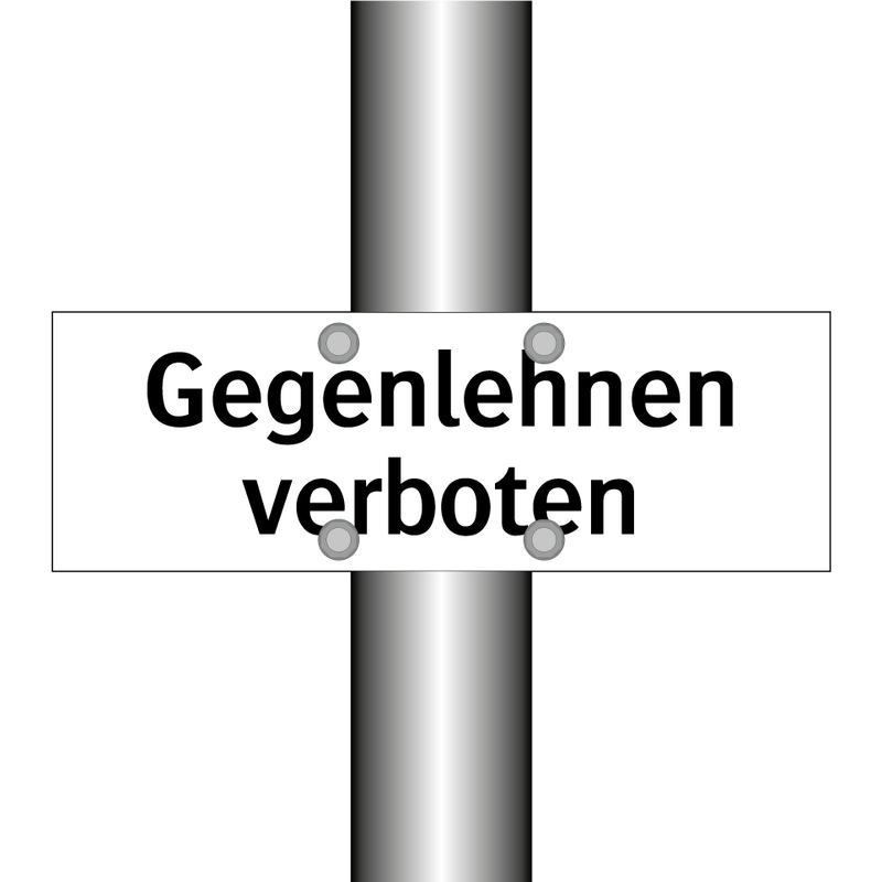 Gegenlehnen verboten