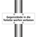 Gegenstände in die Toilette werfen verboten