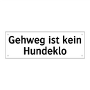 Gehweg ist kein Hundeklo