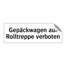 Gepäckwagen auf Rolltreppe verboten