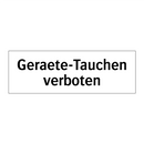 Geraete-Tauchen verboten