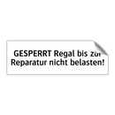 GESPERRT Regal bis zur Reparatur nicht belasten!