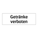 Getränke verboten
