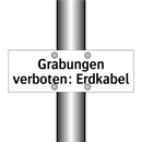 Grabungen verboten: Erdkabel