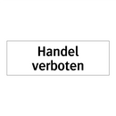 Handel verboten