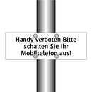 Handy verboten Bitte schalten Sie ihr Mobiltelefon aus!