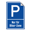 Nur für Biker-Zone