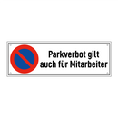 Parkverbot gilt auch für Mitarbeiter