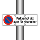 Parkverbot gilt auch für Mitarbeiter