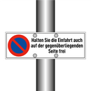 Halten Sie die Einfahrt auch auf der gegenüberliegenden Seite frei