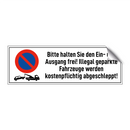 Bitte halten Sie den Ein- und Ausgang frei! Illegal geparkte Fahrzeuge werden kostenpflichtig abgeschleppt!