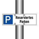 Reserviertes Parken
