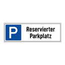 Reservierter Parkplatz
