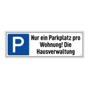 Nur ein Parkplatz pro Wohnung! Die Hausverwaltung