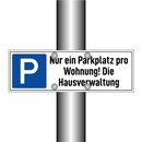Nur ein Parkplatz pro Wohnung! Die Hausverwaltung