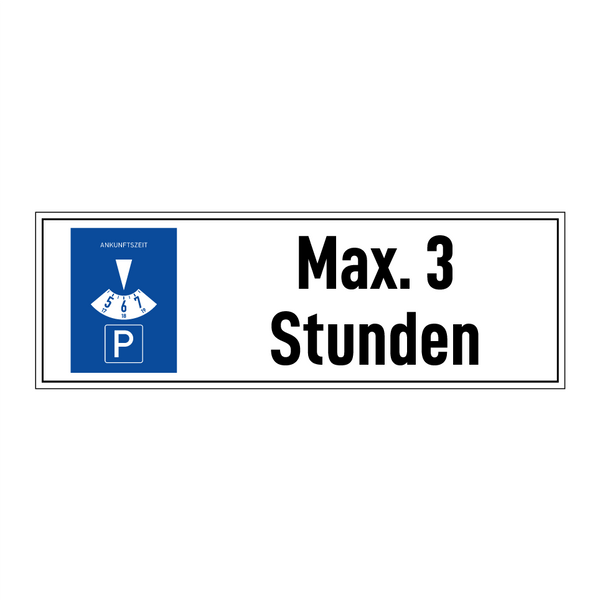 Max. 3 Stunden