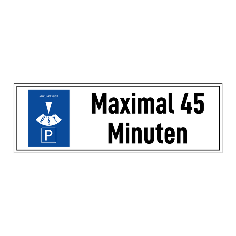 Maximal 45 Minuten